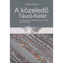 A KÖZELEDŐ TÁVOL-KELET
