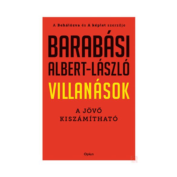 VILLANÁSOK - A JÖVŐ KISZÁMÍTHATÓ