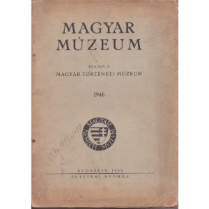 MAGYAR MÚZEUM 1946. december