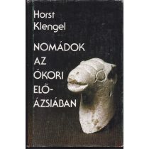 NOMÁDOK AZ ÓKORI ELŐ-ÁZSIÁBAN
