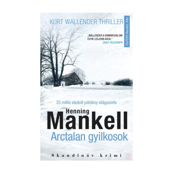 ARCTALAN GYILKOSOK