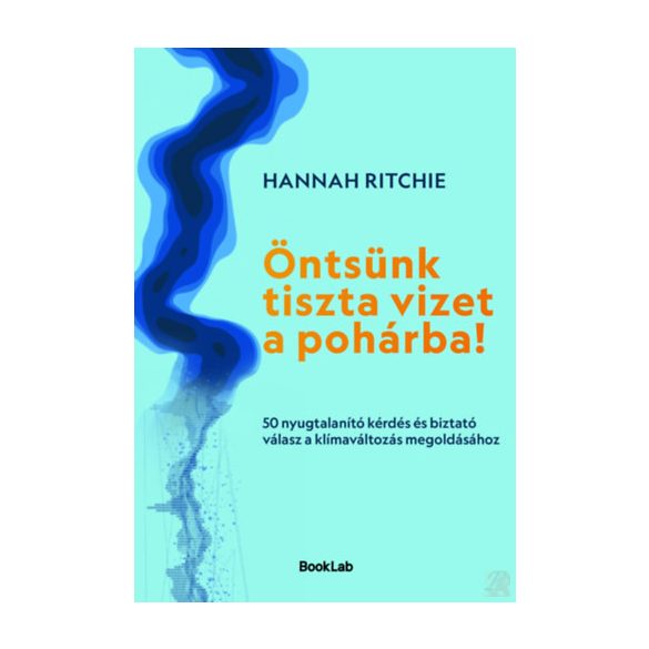 ÖNTSÜNK TISZTA VIZET A POHÁRBA!