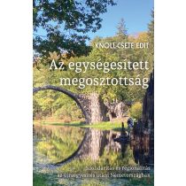 AZ EGYSÉGESÍTETT MEGOSZTOTTSÁG