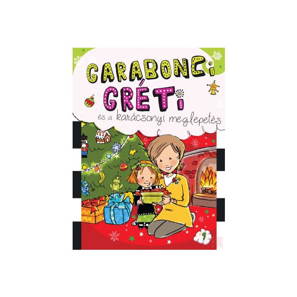 GARABONCI GRÉTI ÉS A KARÁCSONYI MEGLEPETÉS