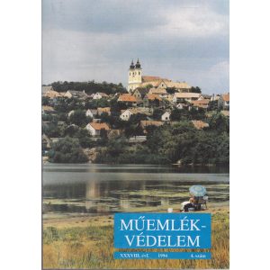 MŰEMLÉKVÉDELEM - XXXVIII. évf., 1994/4.