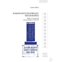 RÁKOSI MÁTYÁS KÓRHÁZ, ÉSZAK-KOREA