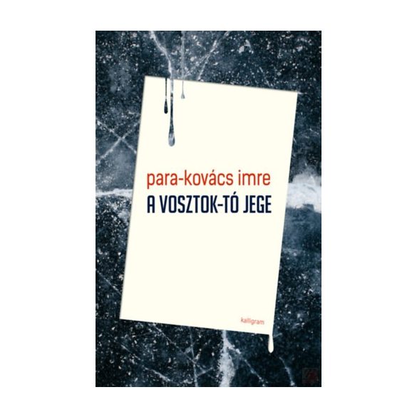 A VOSZTOK-TÓ JEGE