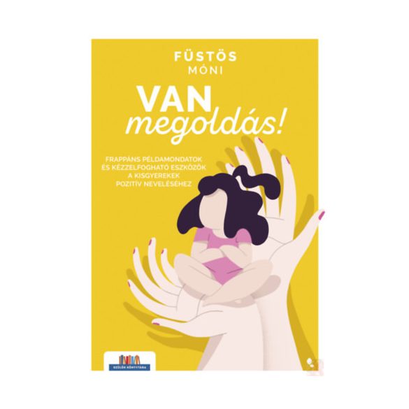 VAN MEGOLDÁS! 