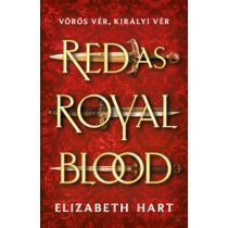 RED AS ROYAL BLOOD - VÖRÖS VÉR, KIRÁLYI VÉR