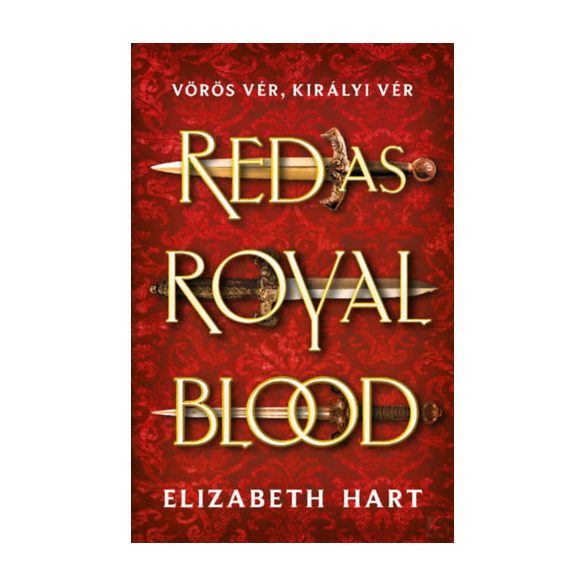 RED AS ROYAL BLOOD - VÖRÖS VÉR, KIRÁLYI VÉR