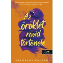 AZ ÖRÖKLÉT RÖVID TÖRTÉNETE