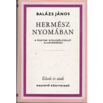 HERMÉSZ NYOMÁBAN
