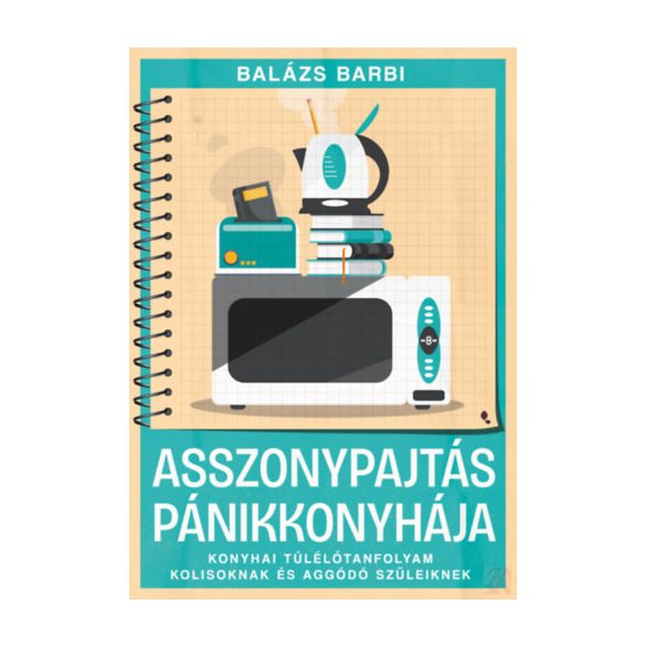 ASSZONYPAJTÁS PÁNIKKONYHÁJA