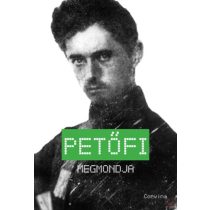 PETŐFI MEGMONDJA