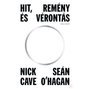 HIT, REMÉNY ÉS VÉRONTÁS