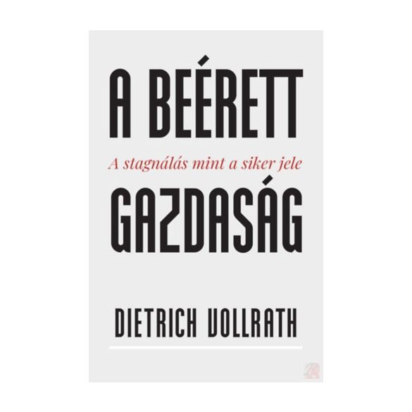 A BEÉRETT GAZDASÁG 