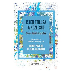 ISTEN STÍLUSA A KÖZELSÉG