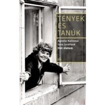 HÉT ÉLETEM - TÉNYEK ÉS TANÚK - Elfogyott