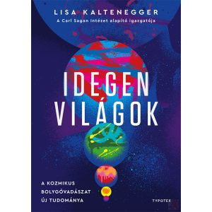IDEGEN VILÁGOK
