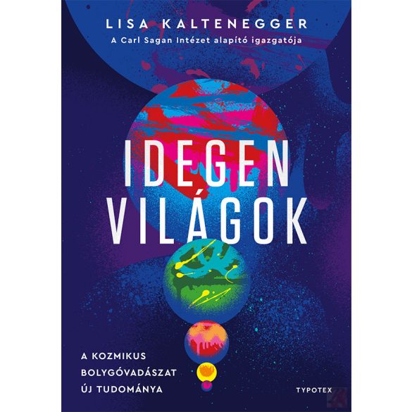 IDEGEN VILÁGOK