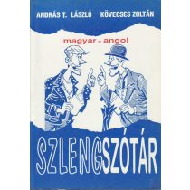 MAGYAR-ANGOL SZLENGSZÓTÁR ÉS ANGOL-MAGYAR SZLENGSZÓTÁR