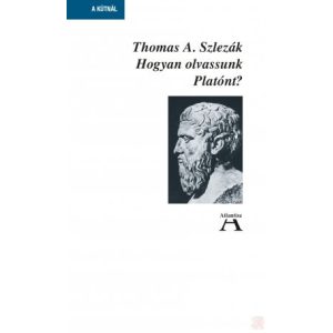 HOGYAN OLVASSUNK PLATÓNT? - Elfogyott
