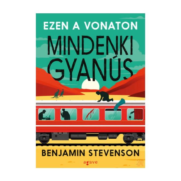 EZEN A VONATON MINDENKI GYANÚS