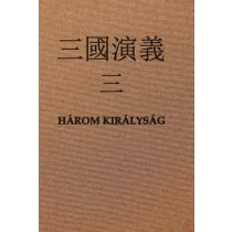 HÁROM KIRÁLYSÁG III.