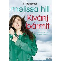 KÍVÁNJ BÁRMIT 