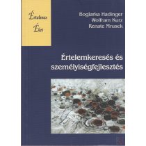 ÉRTELEMKERESÉS ÉS SZEMÉLYISÉGFEJLESZTÉS