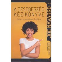 A TESTBESZÉD KÉZIKÖNYVE
