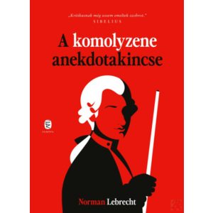 A KOMOLYZENE ANEKDOTAKINCSE