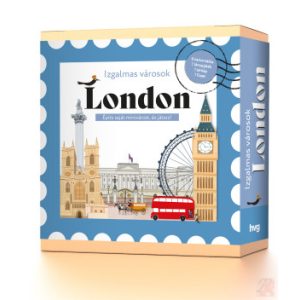 IZGALMAS VÁROSOK – LONDON