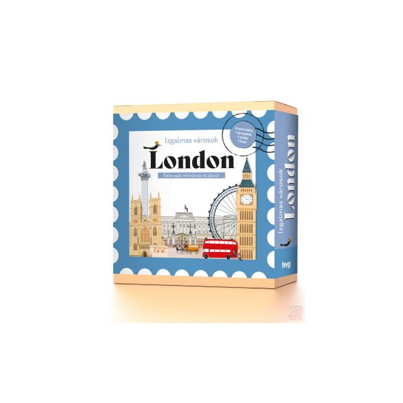 IZGALMAS VÁROSOK – LONDON