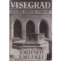 VISEGRÁD TÖRTÉNETI EMLÉKEI