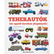 TEHERAUTÓK (és egyéb kerekes járgányok)