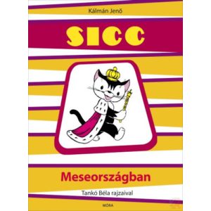 SICC MESEORSZÁGBAN