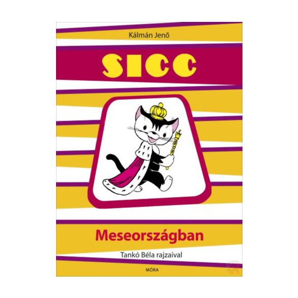 SICC MESEORSZÁGBAN