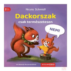 DACKORSZAK - CSAK TERMÉSZETESEN!