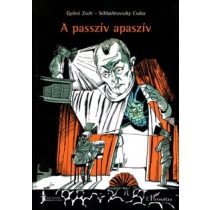 A PASSZÍV APASZÍV