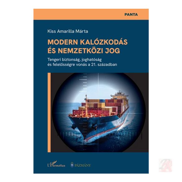 MODERN KALÓZKODÁS ÉS NEMZETKÖZI JOG