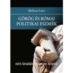 GÖRÖG ÉS RÓMAI POLITIKAI ESZMÉK