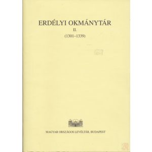 ERDÉLYI OKMÁNYTÁR II. kötet
