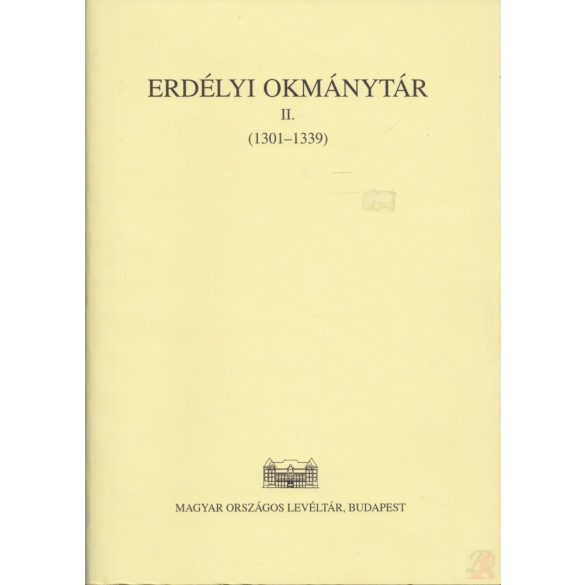 ERDÉLYI OKMÁNYTÁR II. kötet