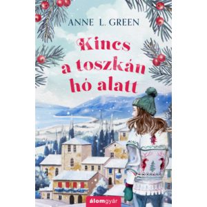 KINCS A TOSZKÁN HÓ ALATT - Élfestett