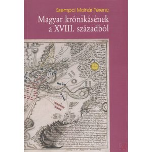 MAGYAR KRÓNIKÁSÉNEK A XVII. SZÁZADBÓL