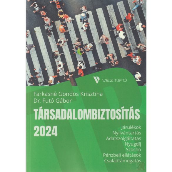 TÁRSADALOMBIZTOSÍTÁS 2024