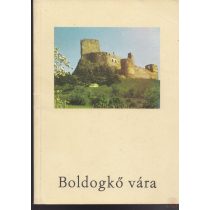 BOLDOGKŐ VÁRA