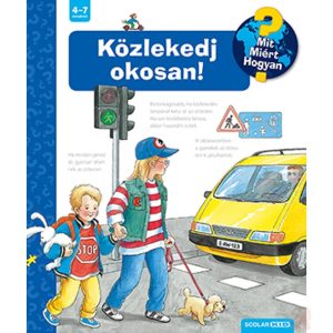 KÖZLEKEDJ OKOSAN! 