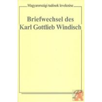 BRIEFWECHSEL DES KARL GOTTLIEB WINDISCH